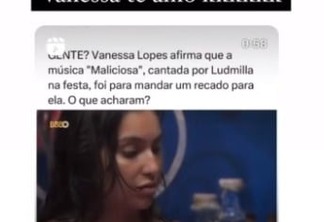 Ludmilla ri de Vanessa Lopes, que achou que música sua seria um recado para ajudá-la no BBB. Foto: Reprodução