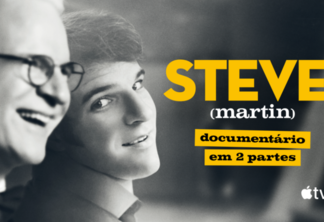 Apple Original Films divulga trailer de "Steve! (martin): documentário em 2 partes"
