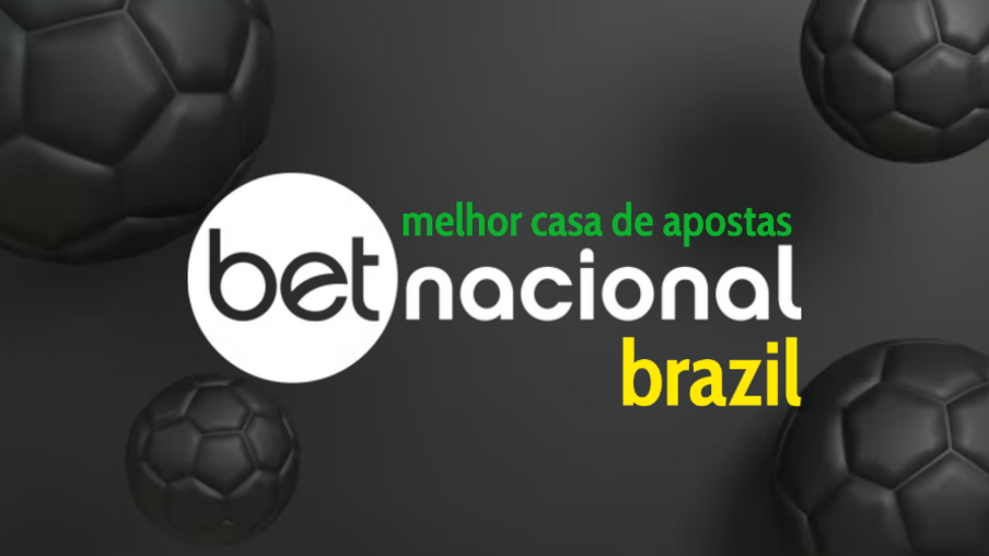Betnacional Brazil: por que você deve tentar uma casa de apostas?