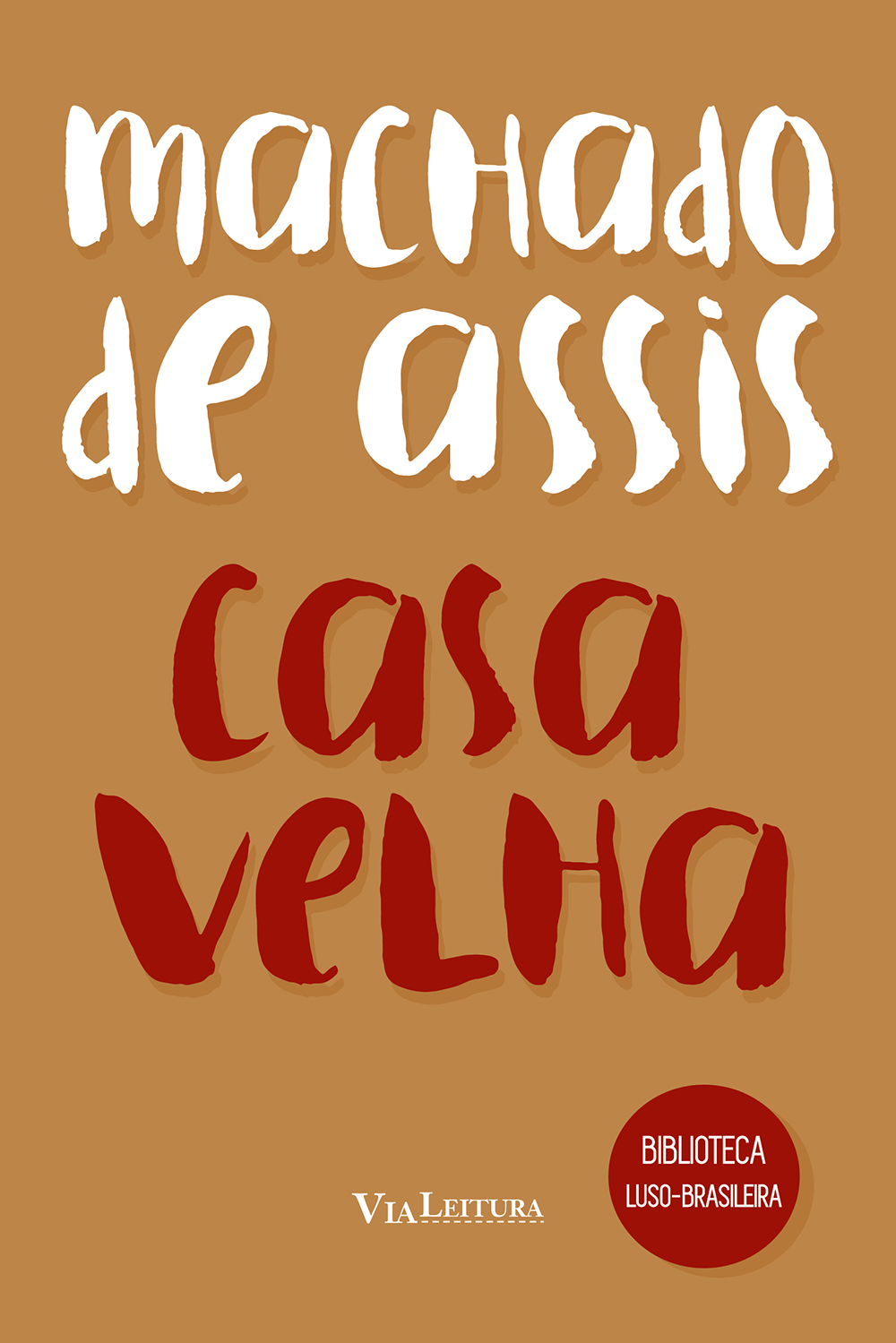 Casa Velha, de Machado de Assis - Divulgação | Grupo Editorial Edipro
