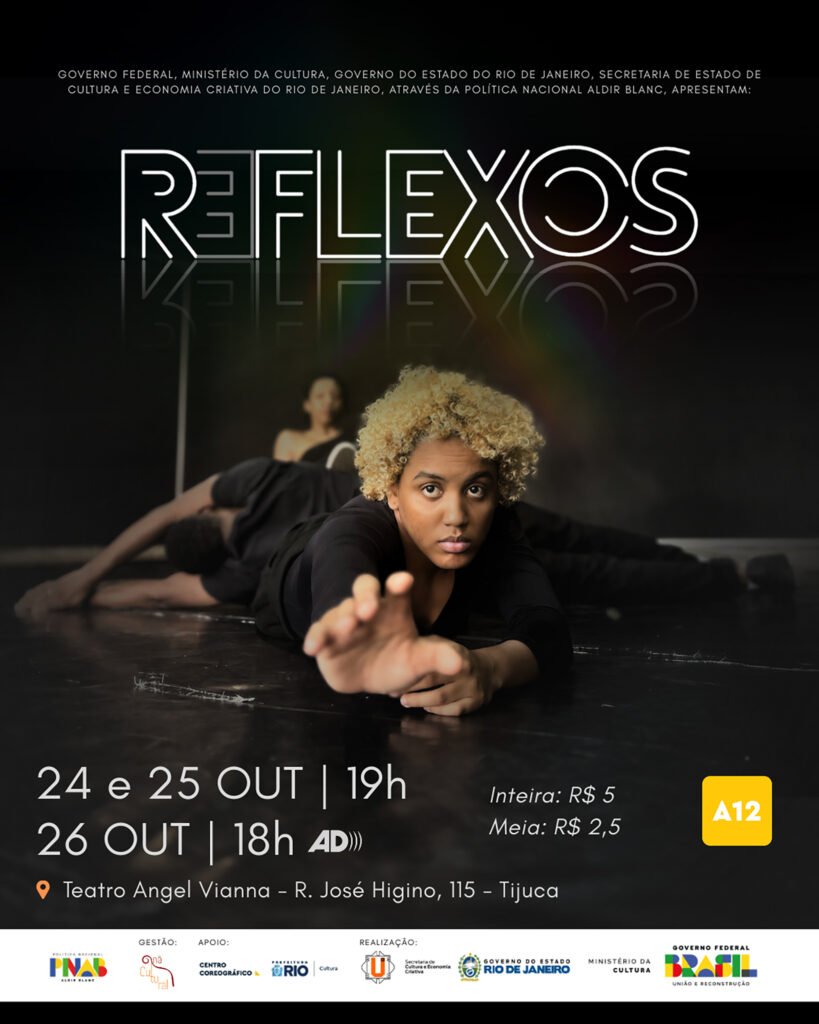 Espetáculo “Reflexos” faz únicas apresentações na Tijuca a preços populares