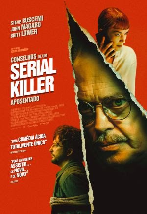 'Conselhos de um Serial Killer Aposentado', com Britt Lower e Steve Buscemi, estreia nesta quinta nos cinemas